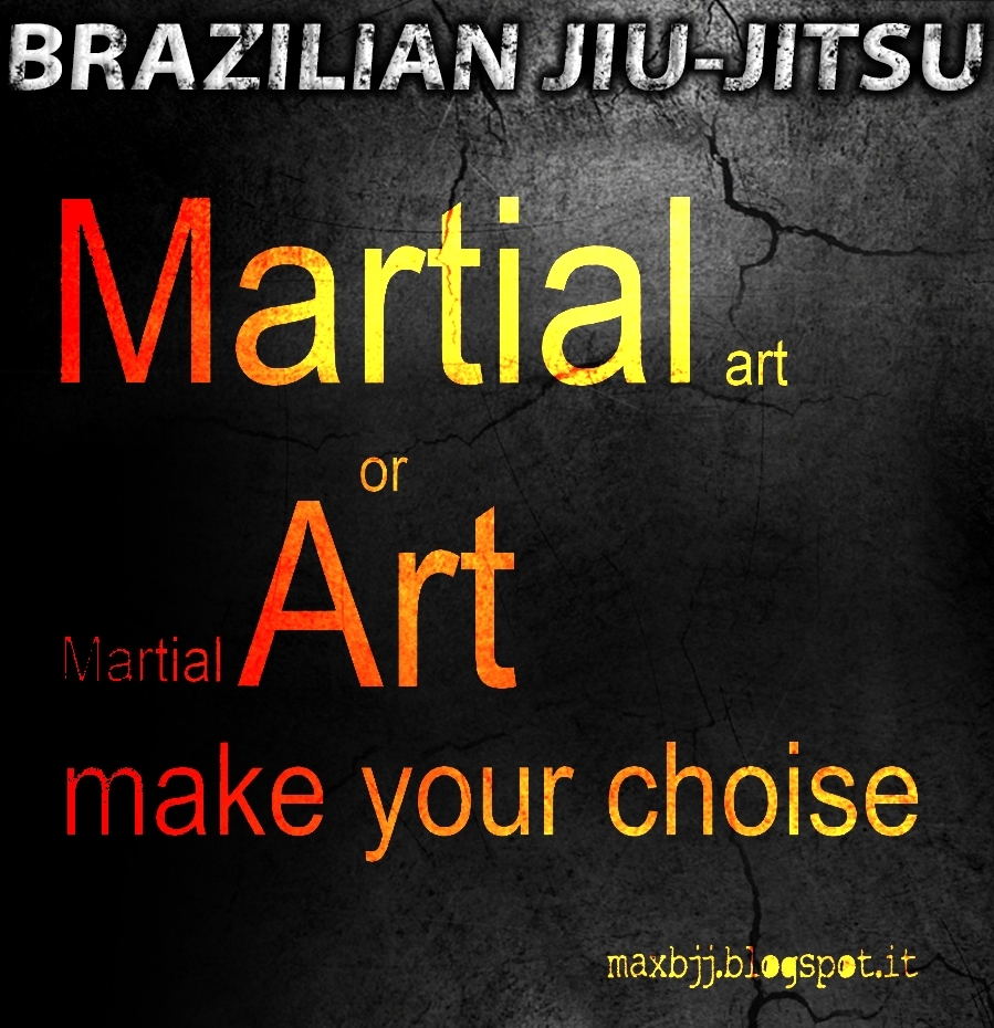 arte MARZIALE o ARTE marziale? maxbjj