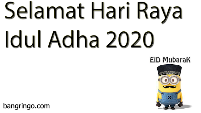 Selamat Hari Raya Idul Adha 2020 - Minion Version