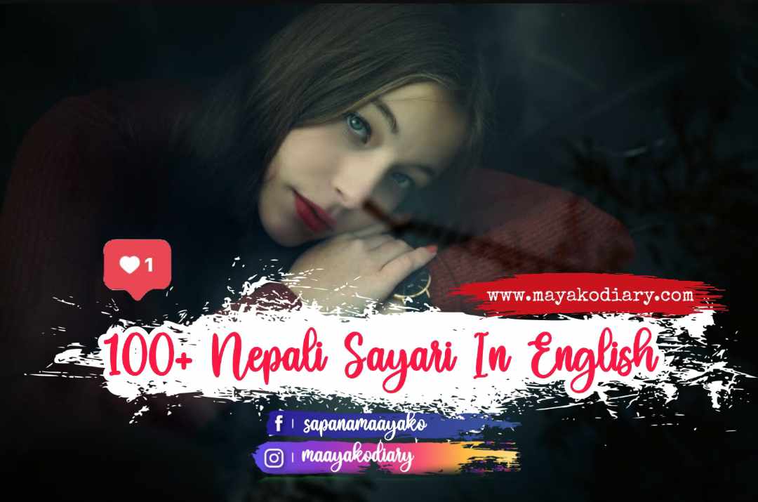 100+New Nepali Shayari In English,Dukha Ko Shayari Nepali