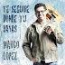 Marco López - Te Seguire Donde Tu Vayas (2012 - MP3)