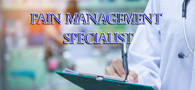 Pain Management  Specialist