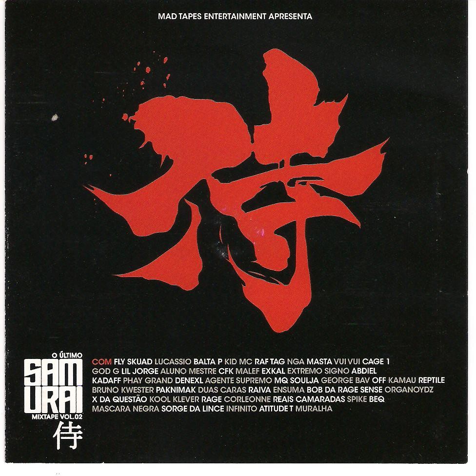 Dj Samurai - Mixtape O Ultimo Samurai Vol.2 (2010)