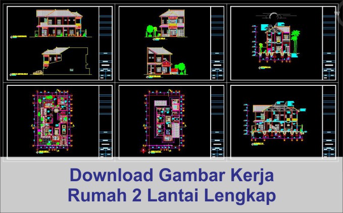 Download Gambar Kerja Rumah 2 Lantai Lengkap Via Google Drive - Arsimedia