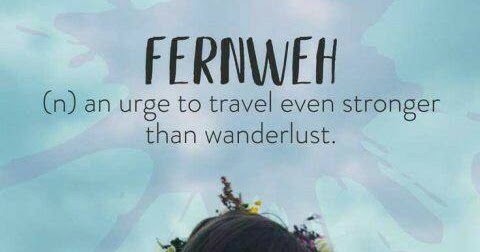 English is FUNtastic Meaning of "fernweh"