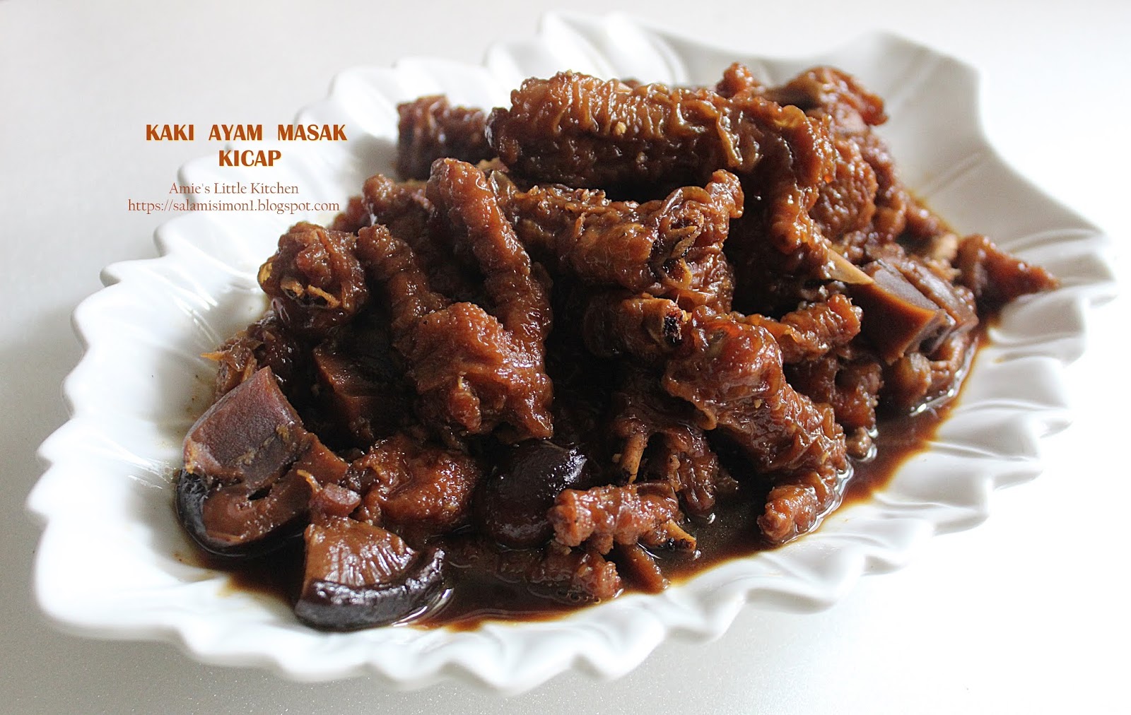 Tips dan Resepi Kaki Ayam Masak Kicap yang Sangat Lembut Sehingga