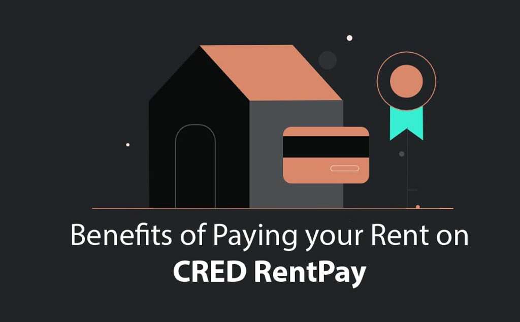 Now Pay Rent and get Rewarded with CRED RentPay Benefits Decoded