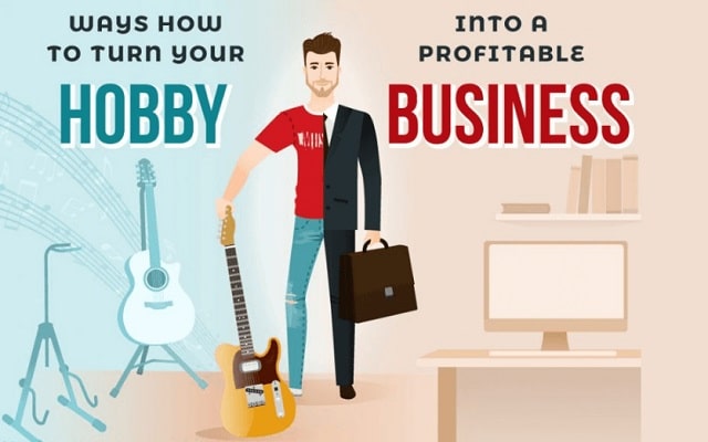 how to turn a hobby into a business