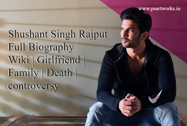 Shushant Singh Rajput Full Biography
