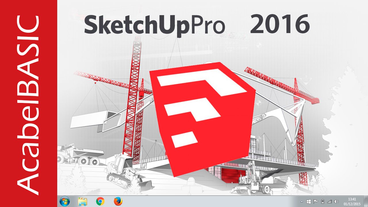 sketchup 2016 tutorial sketchup 2016 tutorial