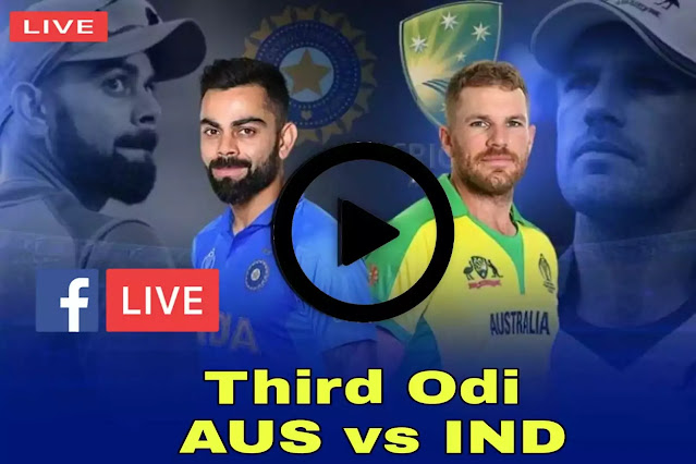 Australia Vs India 3rd ODI Live streaming