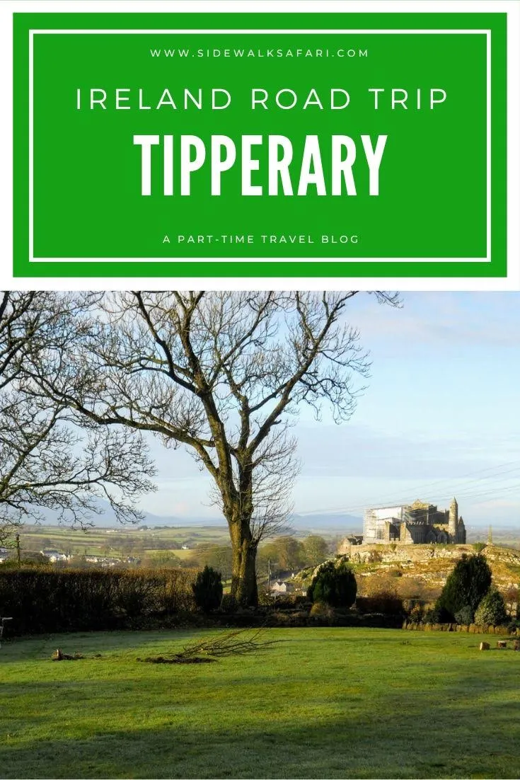 How to Make the Most of a Quick Dublin to Tipperary Road Trip