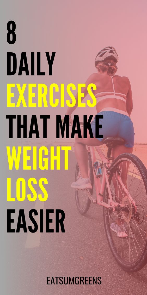 How To Weight Loss Quickly 8 daily exercises that make weight loss easier