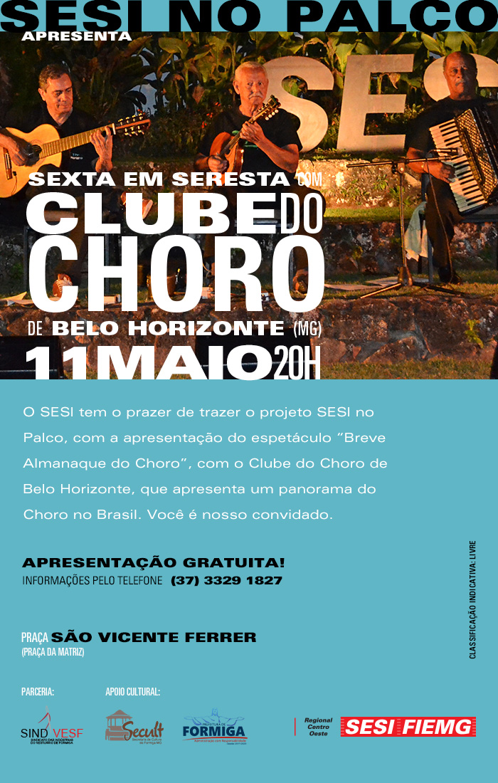 Clube do Choro de Belo Horizonte Projeto Itinerância do Clube do Choro de BH chega à cidade de