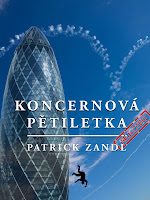 Patrick Zandl: Koncernová pětiletka