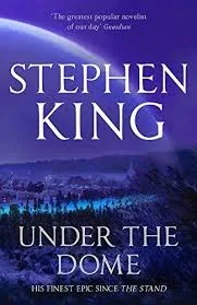 Under The Dome by Stephen King book cover