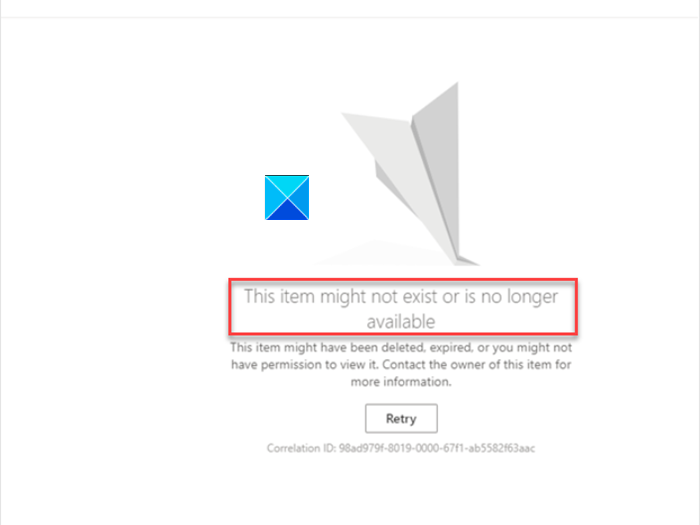 Es posible que este elemento no exista o ya no esté disponible: error de OneDrive
