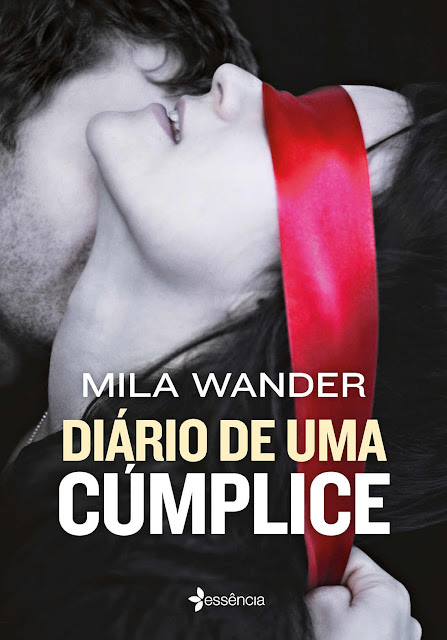 Diário de uma cúmplice Mila Wander