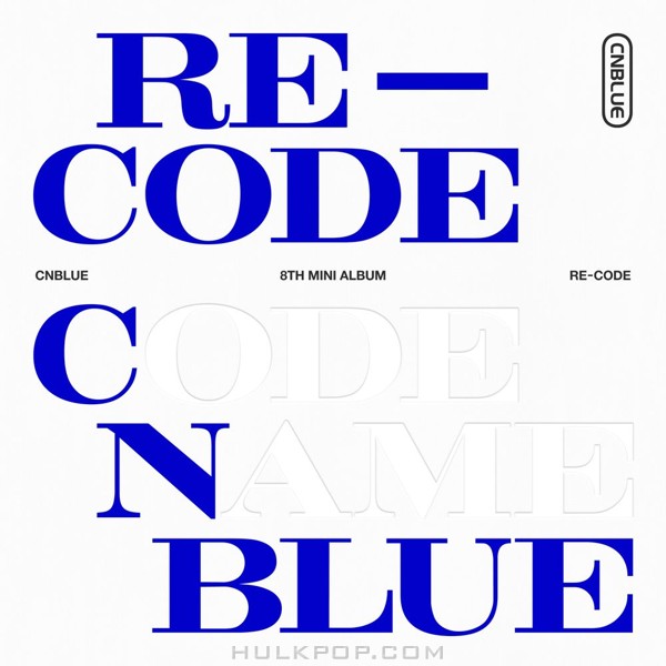 CNBLUE – RE-CODE – EP