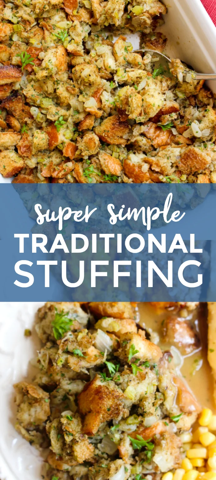 This Traditional Stuffing recipe has the classic flavors of the holidays that you know and love!  Made with fresh bread cubes, onions, celery, and fresh herbs, it's an easy to make recipe that you'll want to make every year! #stuffing #thanksgiving #sidedish