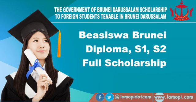 Pendaftaran Beasiswa Brunei Darussalam 2022 (Diploma, S1, S2) Full Scholarship - Beasiswa 2022