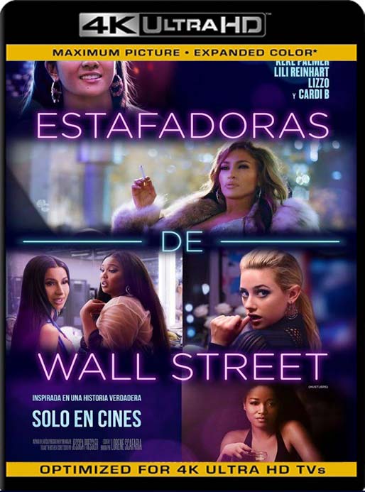 Estafadoras de Wall Street (2019) 4K 2160p UHD [HDR] Latino [GoogleDrive]