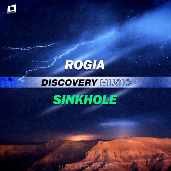ROGIA – Sinkhole – Single