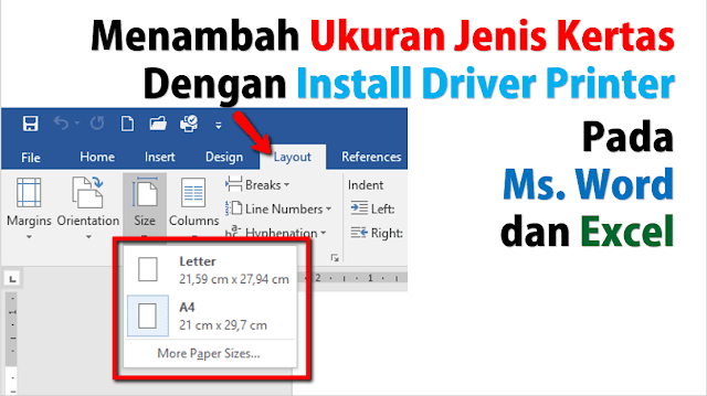  ketika membuka Microsoft Word atau Excel mungkin pernah mengalami pada ketika menentukan  Cara Menambah Jenis Ukuran Kertas Pada Word Dan Excel Dengan Install Driver Printer