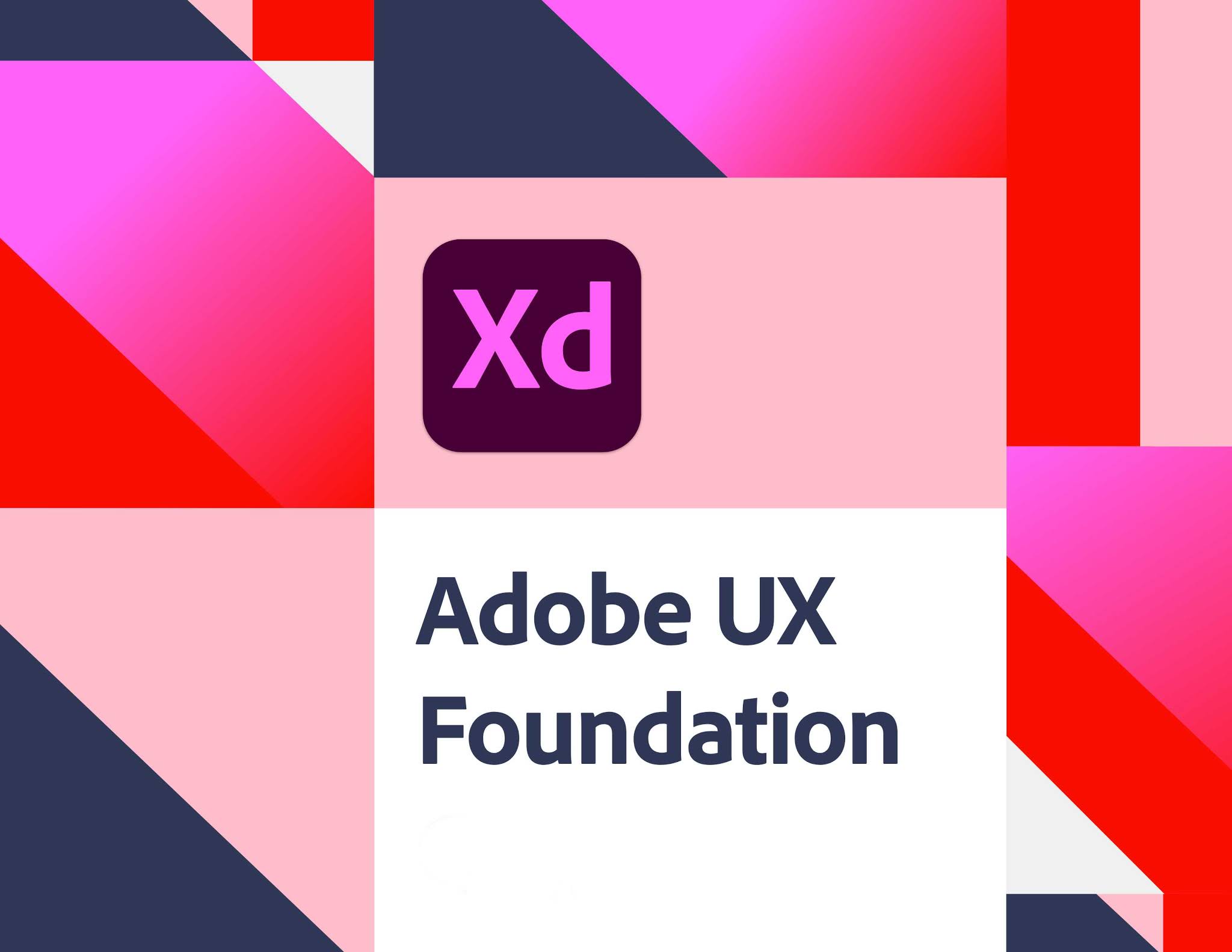 Adobe UX Foundation Learning Journey