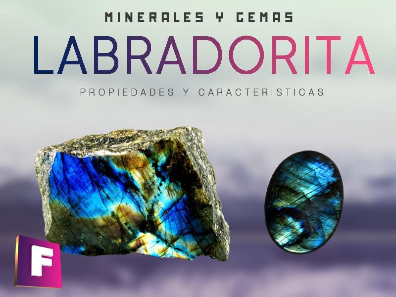labradorita propiedades caracteristicas y sus usos en joyeria | foro de minerales labradorita propiedades caracteristicas y sus usos en joyeria | foro de minerales