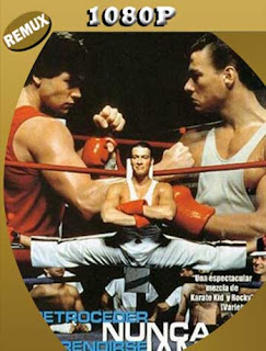 Retroceder Nunca Rendirse Jamas (1986) REMUX [1080p] Latino [GoogleDrive] SXGO