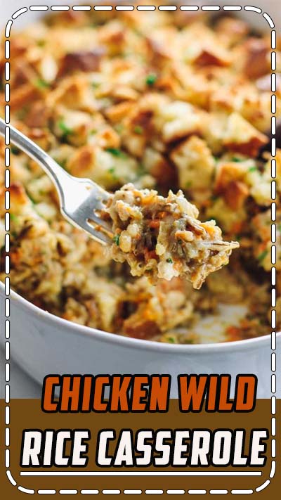 Chicken Wild Rice Casserole - Healthy Living and Lifestyle