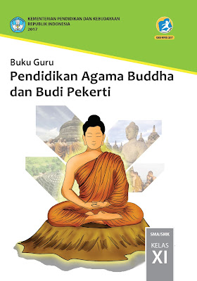 Buku Pendidikan Agama Budha dan Budi Pekerti Kelas  Buku Pendidikan Agama Budha Kelas 10,11,12 Kurikulum 2013 Revisi 2017