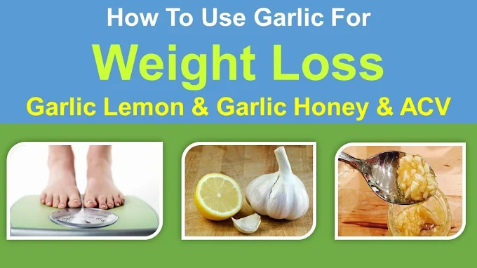Garlic method for weight loss: How garlic aids in weight loss? Garlic method for weight loss: How garlic aids in weight loss?