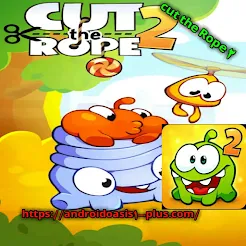 تحميل لعبةقطع الحبل cut the Rope 2اخر اصدار مهكره للاندرويد,تحميل لعبةقطع الحبل cut the Rope 2