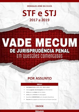 Vade Mecum de jurisprudência penal 2017 a 2019