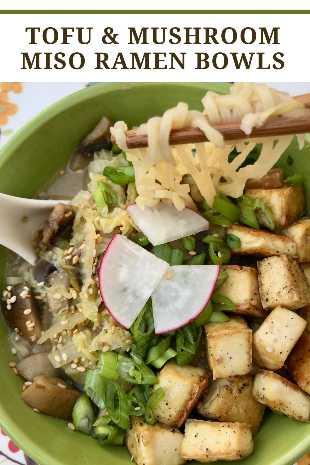 Savory Moments: Tofu & mushroom miso ramen bowls