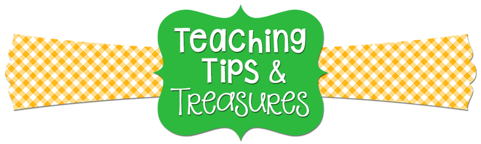 Teaching Tips and Treasures