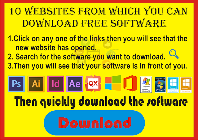 10 websites download free software, फ्री सॉफ्टवेयर डाउनलोड करे, free software, download free software