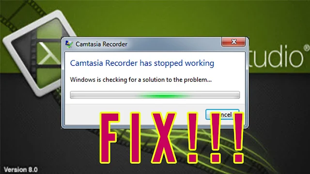 حل مشكلة camtasia studio has stopped working