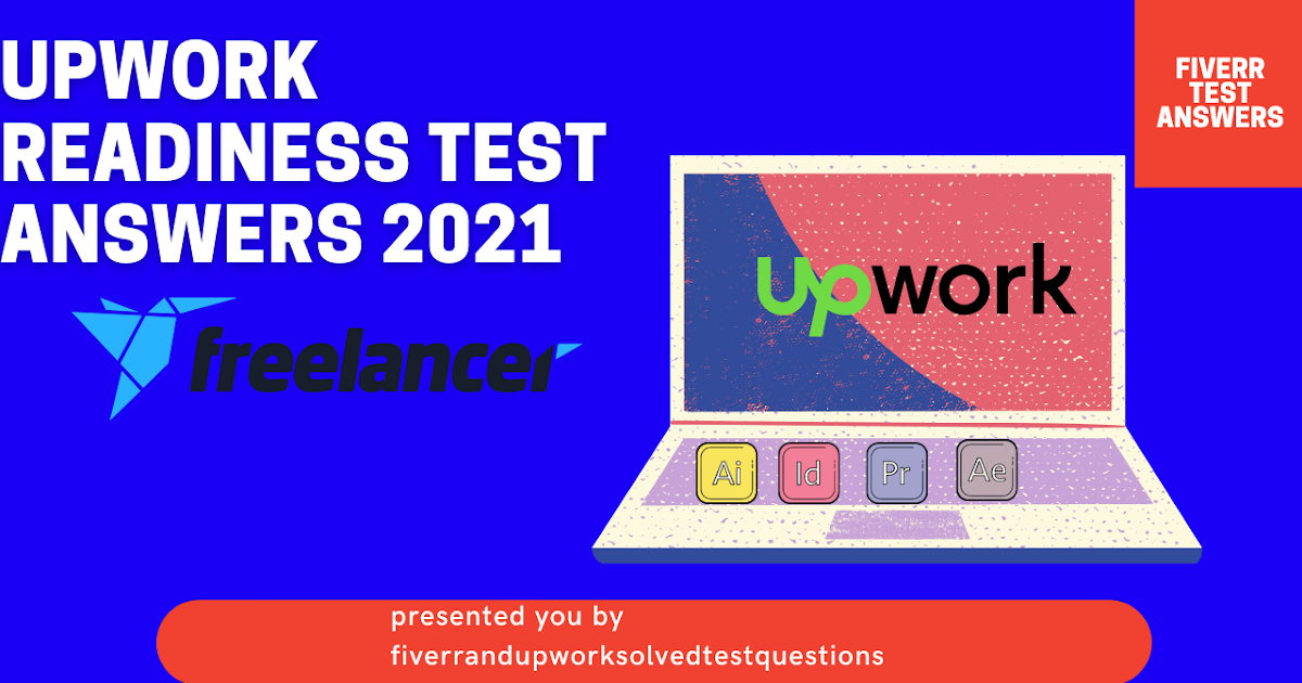 fiverr-and-upwork-test-questions-answers-2021-to-2022