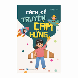 Sách - Kỹ Năng Sống - Bộ Sách Cách Để Trở Thành - Cách Để Truyền Cảm Hứng ebook PDF EPUB AWZ3 PRC MOBI