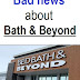 Bed bath and beyond - closure of 60 stores