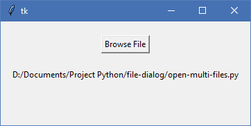 Cara Membuat Open File Dialog dengan Tkinter Python