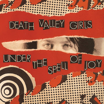 Under The Spell Of Joy Death Valley Girls Album