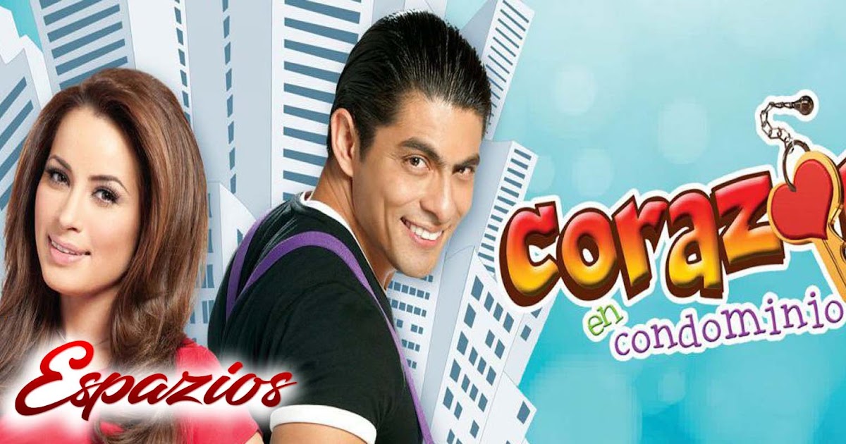 espazionovelas Descargar Capítulos Corazon En Condominio