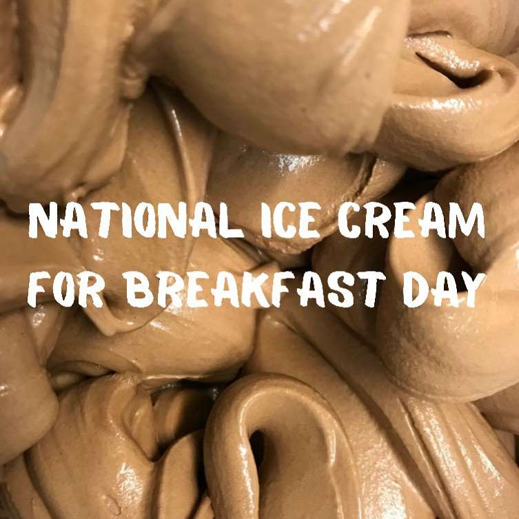 National Eat Ice Cream for Breakfast Day Wishes Lovely Pics