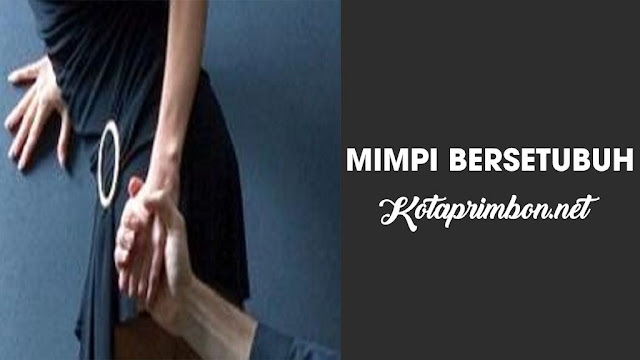 18+ Mimpi Bersetubuh Dgn Suami Togel