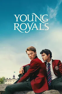 Lựa Chọn Của Thái Tử Phần 3 - Young Royals Season 3 (2024)