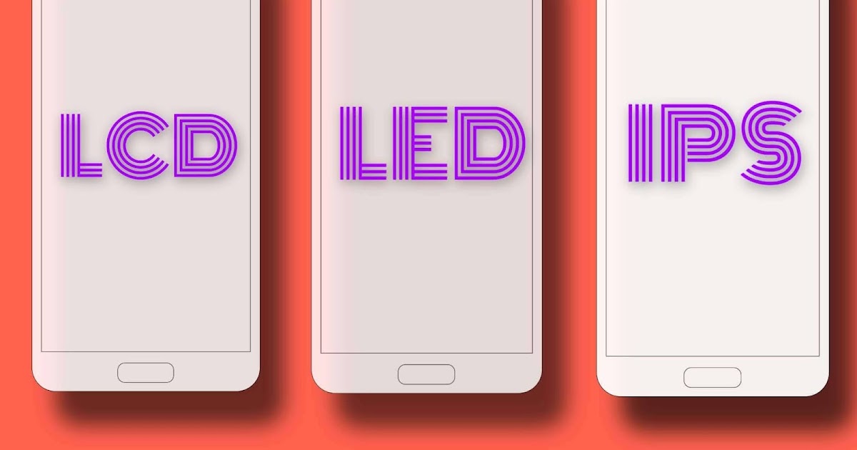 All Best types of mobile display screen in hindi 2020 मोबाइल डिस्प्ले के प्रकार infotechindi