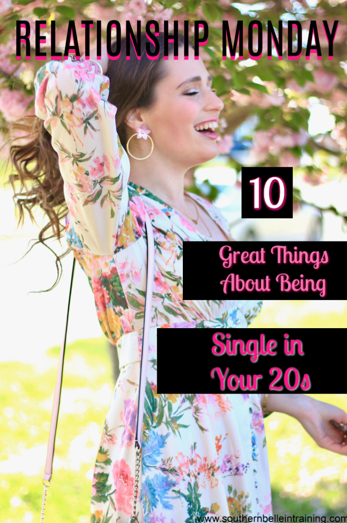 Relationship Monday 10 Great Things About Being Single In Your